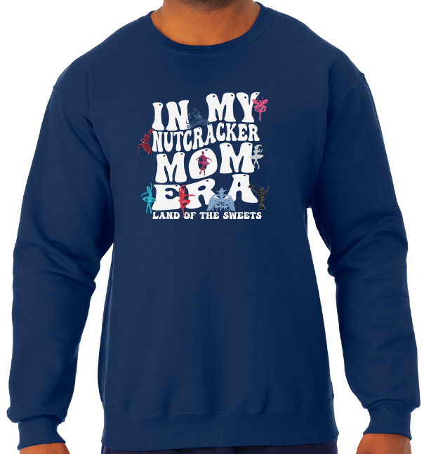 Nutcracker 2023 - Nutcracker MOM - Adult Jerzees Crew Neck Sweatshirt