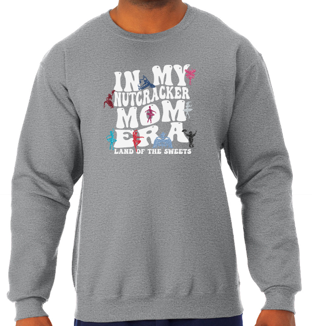 Nutcracker 2023 - Nutcracker MOM - Adult Jerzees Crew Neck Sweatshirt