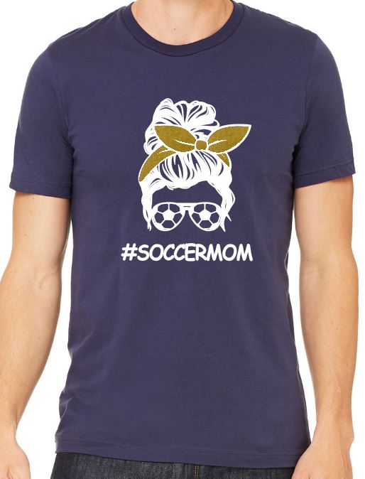 #SoccerMom - Adult T-Shirt - Bella Canvas Short Sleeve Tee