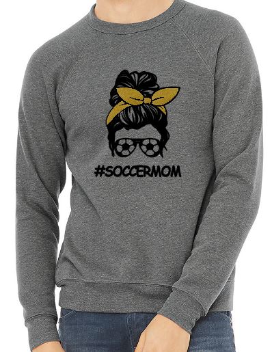 #SoccerMom - Adult Crew Neck Sweatshirt - Bella Canvas Unisex Sponge Fleece Raglan Sweatshirt