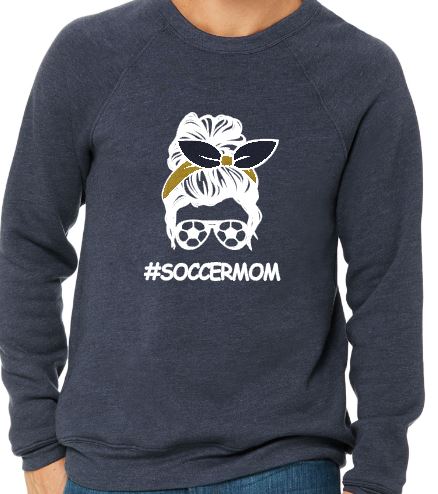 #SoccerMom - Adult Crew Neck Sweatshirt - Bella Canvas Unisex Sponge Fleece Raglan Sweatshirt