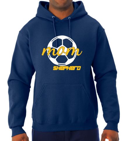 Shepherd Soccer - Soccer Mom - Adult Hooded Sweatshirt - Jerzees NuBlend