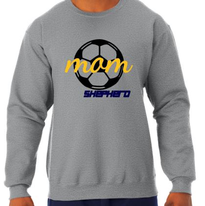 Shepherd Soccer - Soccer Mom - Adult Crew Sweatshirt - Jerzees NuBlend