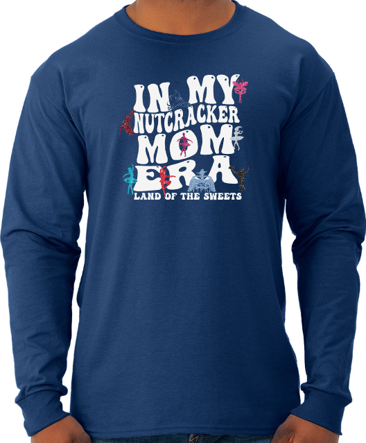 Nutcracker 2023 - Nutcracker MOM - Adult Jerzees Long-Sleeve T-Shirt