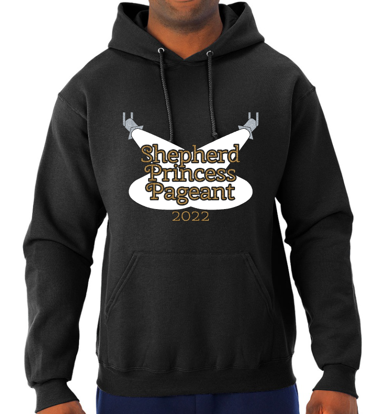 Shepherd Princess Pageant 2022 - Direct To Film Printed - Adult Hooded Sweatshirt - Jerzees NuBlend
